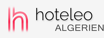 Hotels in Algerien - hoteleo