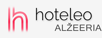 Hotellid Alžeerias - hoteleo