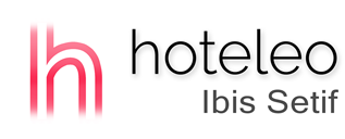 hoteleo - Ibis Setif