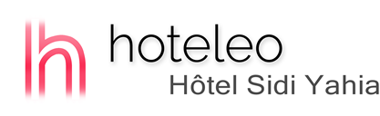 hoteleo - Hôtel Sidi Yahia